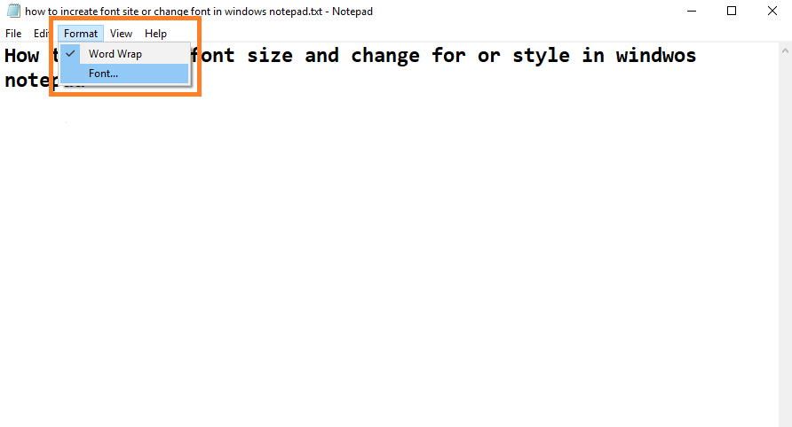 how to change font style in windows notepad