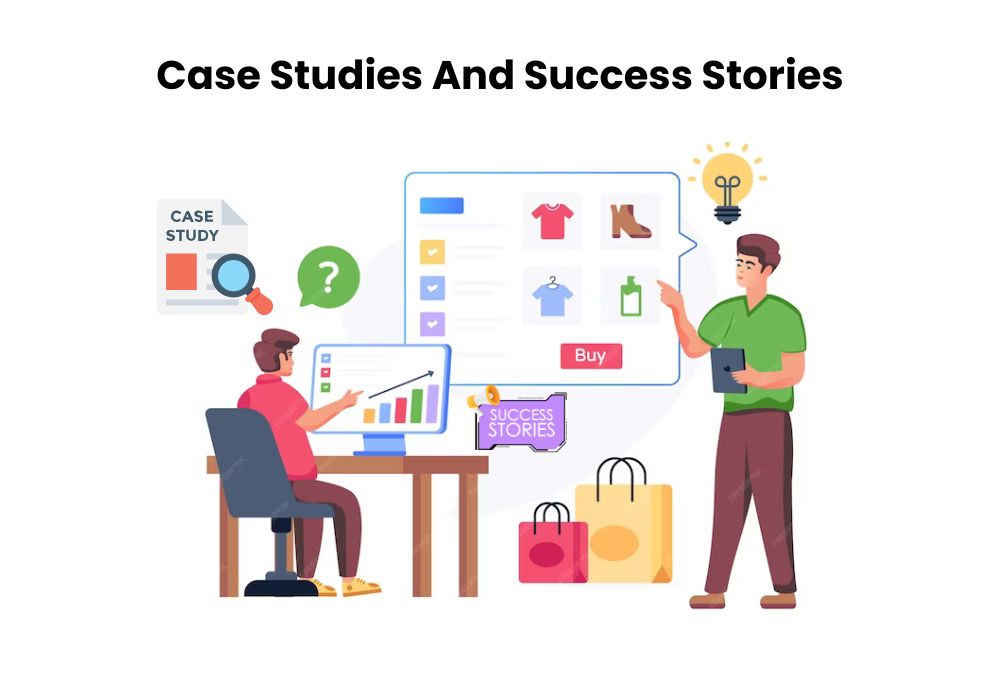 Case Studies And Success Stories