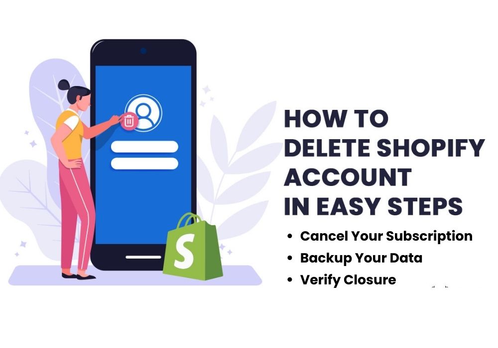 How to delete your Shopify account in easy