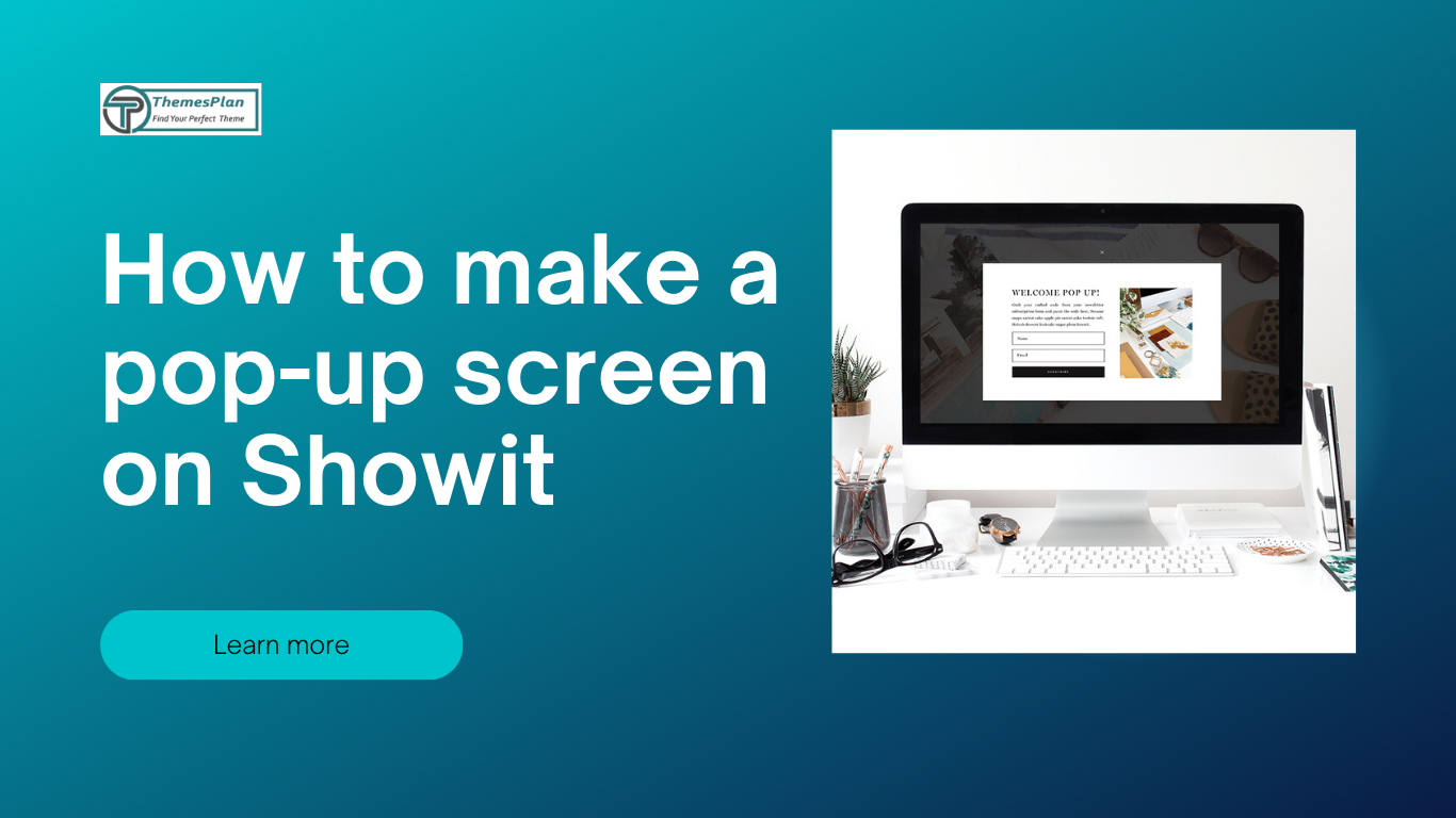 How to make a pop-up screen on Showit - ThemesPlan