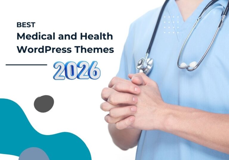 Best Medical and Health WordPress Themes 2026