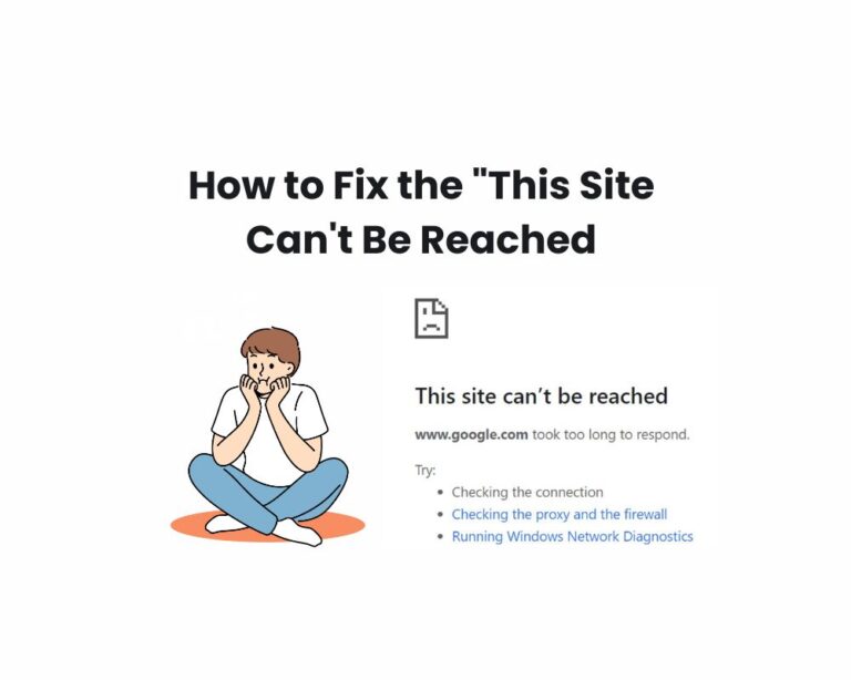 How to Fix the This Site Can't Be Reached