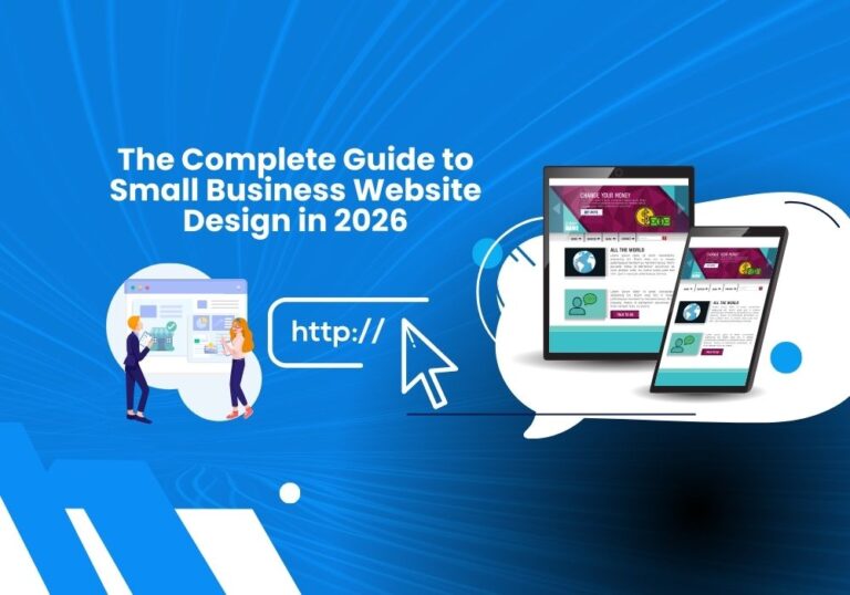 The Complete Guide to Small Business Website Design in 2024