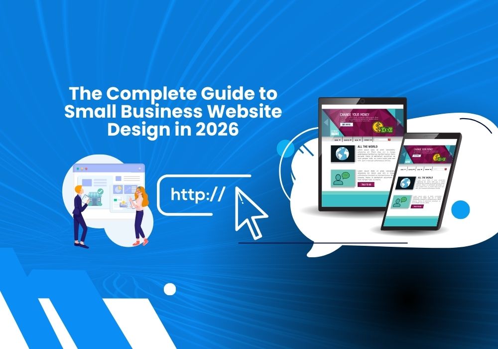 The Complete Guide to Small Business Website Design in 2024