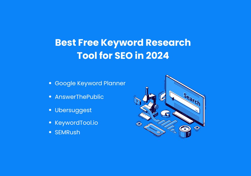 Best Free Keyword Research Tool for SEO in 2024