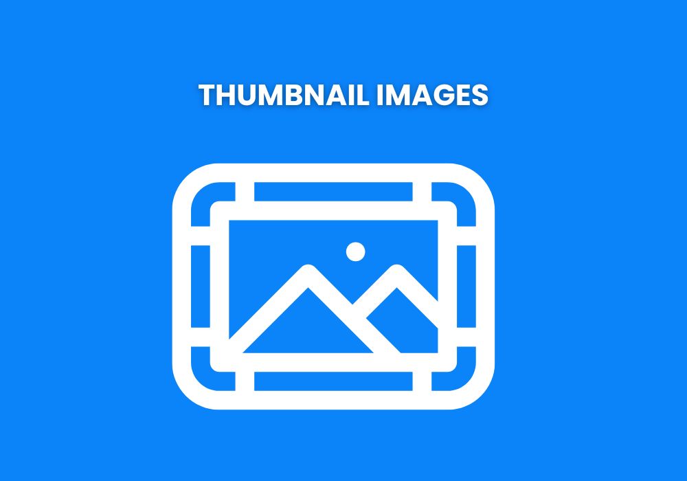 Thumbnail Images