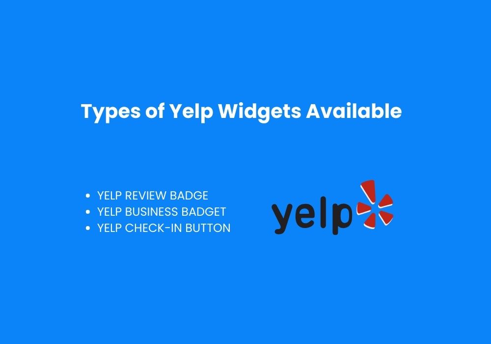 Types of Yelp Widgets Available