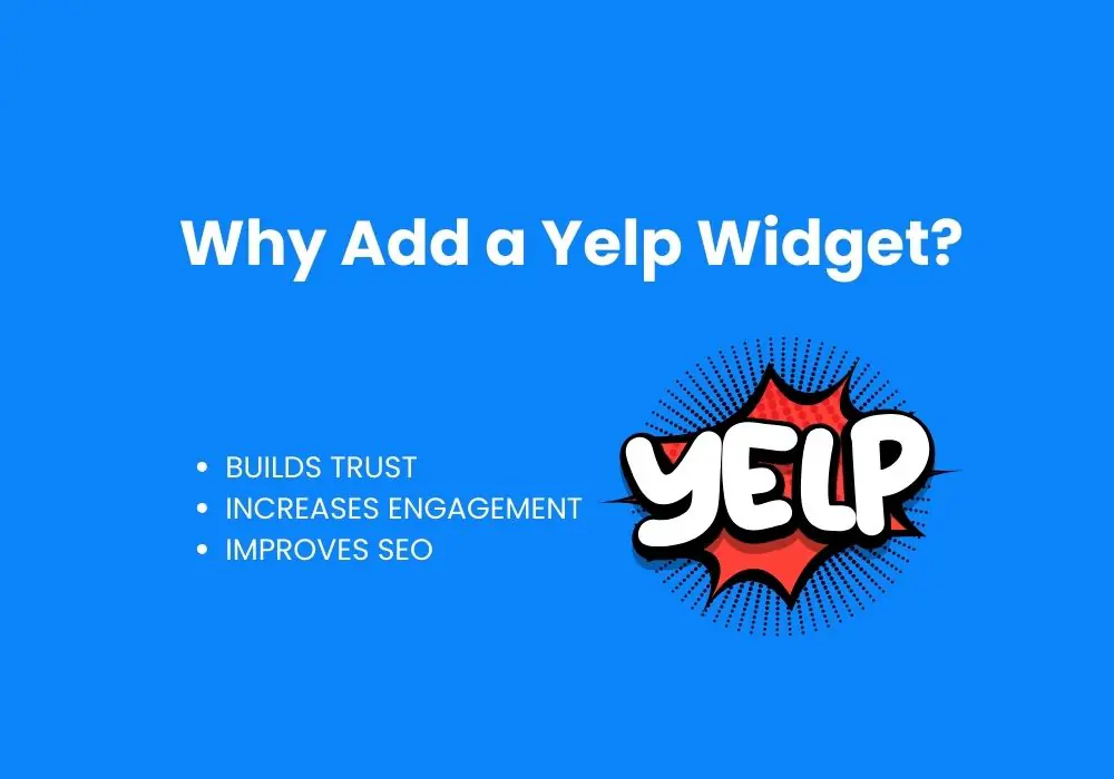 Why Add a Yelp Widget