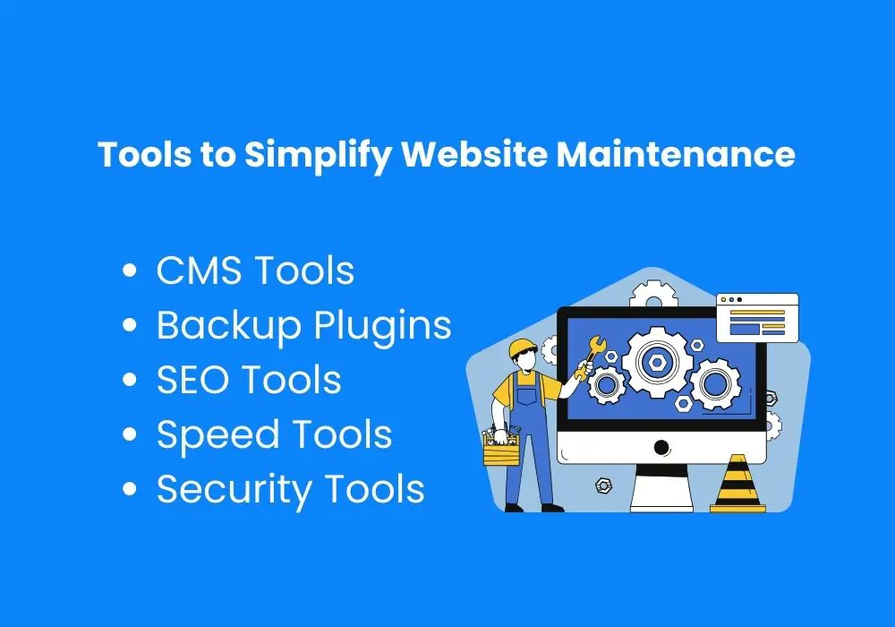 Tools to Simplify Website Maintenance